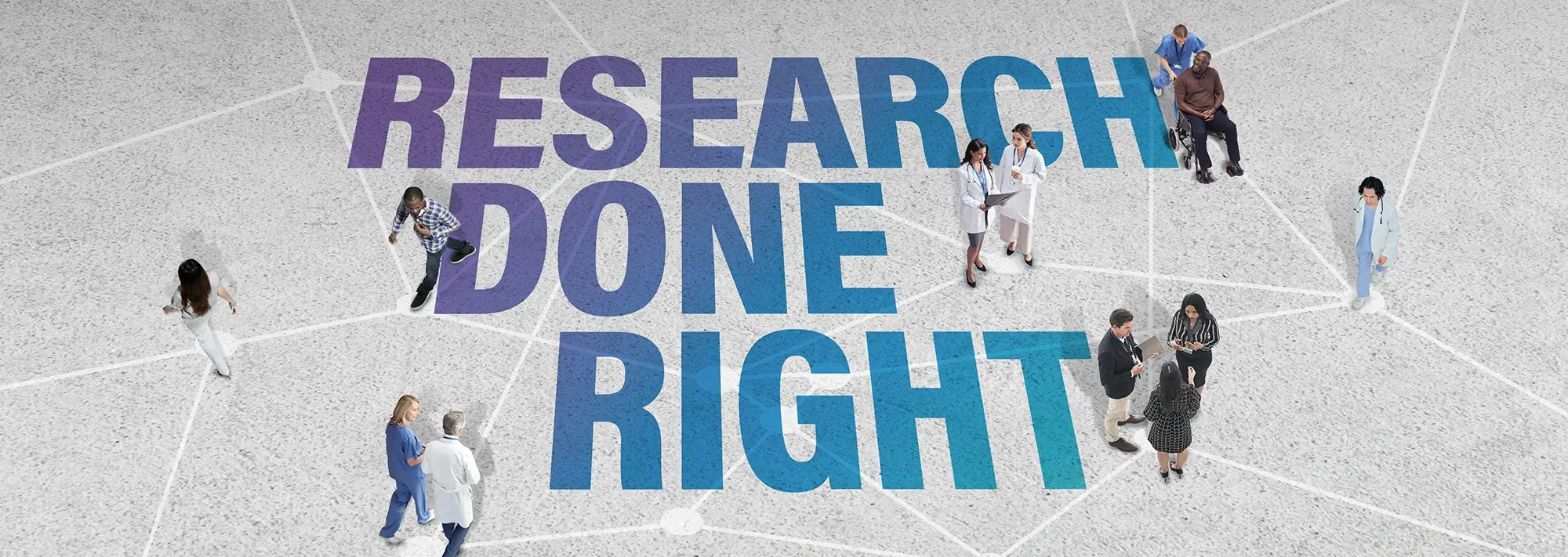 Research Done Right